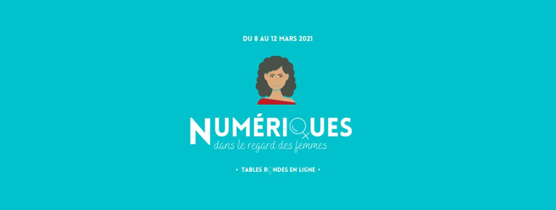 Actualités Diverses - Mixité : Numériques, dans le regard des femmes