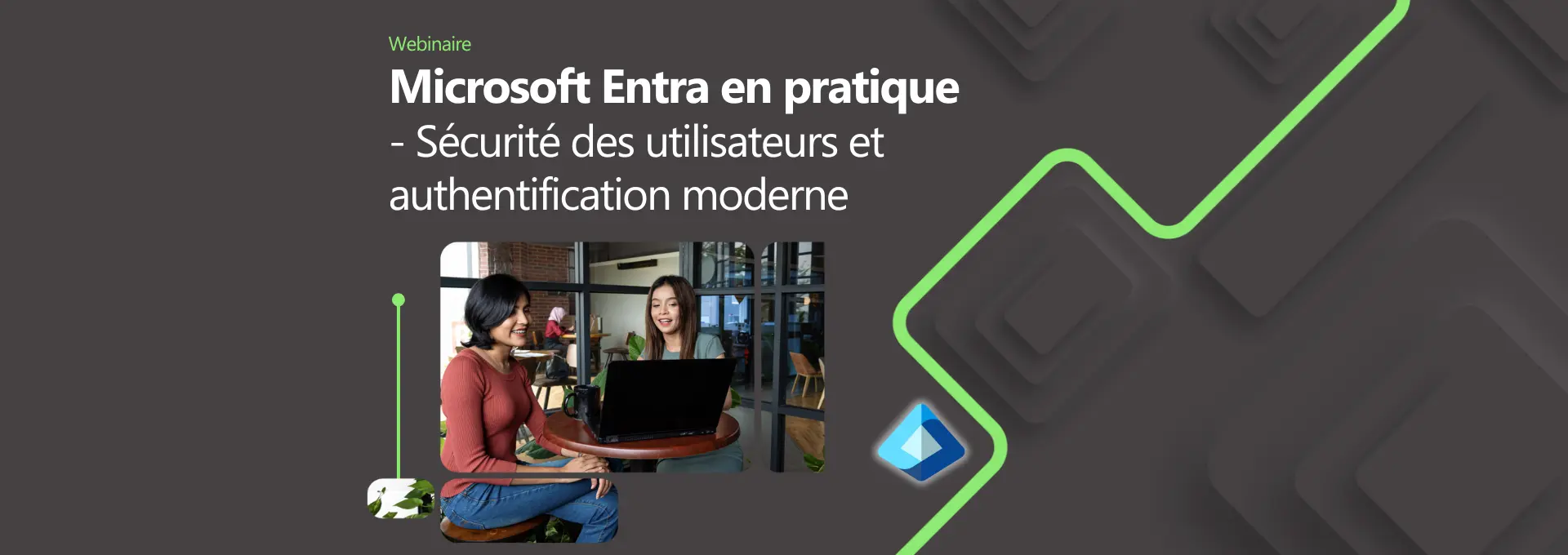 Actualités Webinaires - Microsoft Sécurité